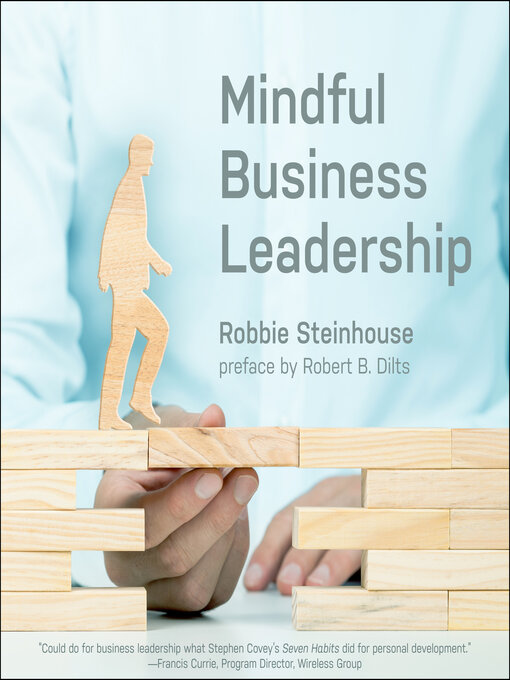 Title details for Mindful Business Leadership by Robbie Steinhouse - Available